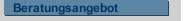 Beratungsangebot